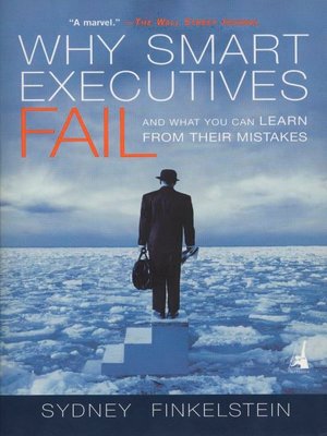 cover image of Why Smart Executives Fail